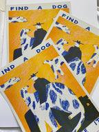 Find a dog and Stroke It riso print (A3)
