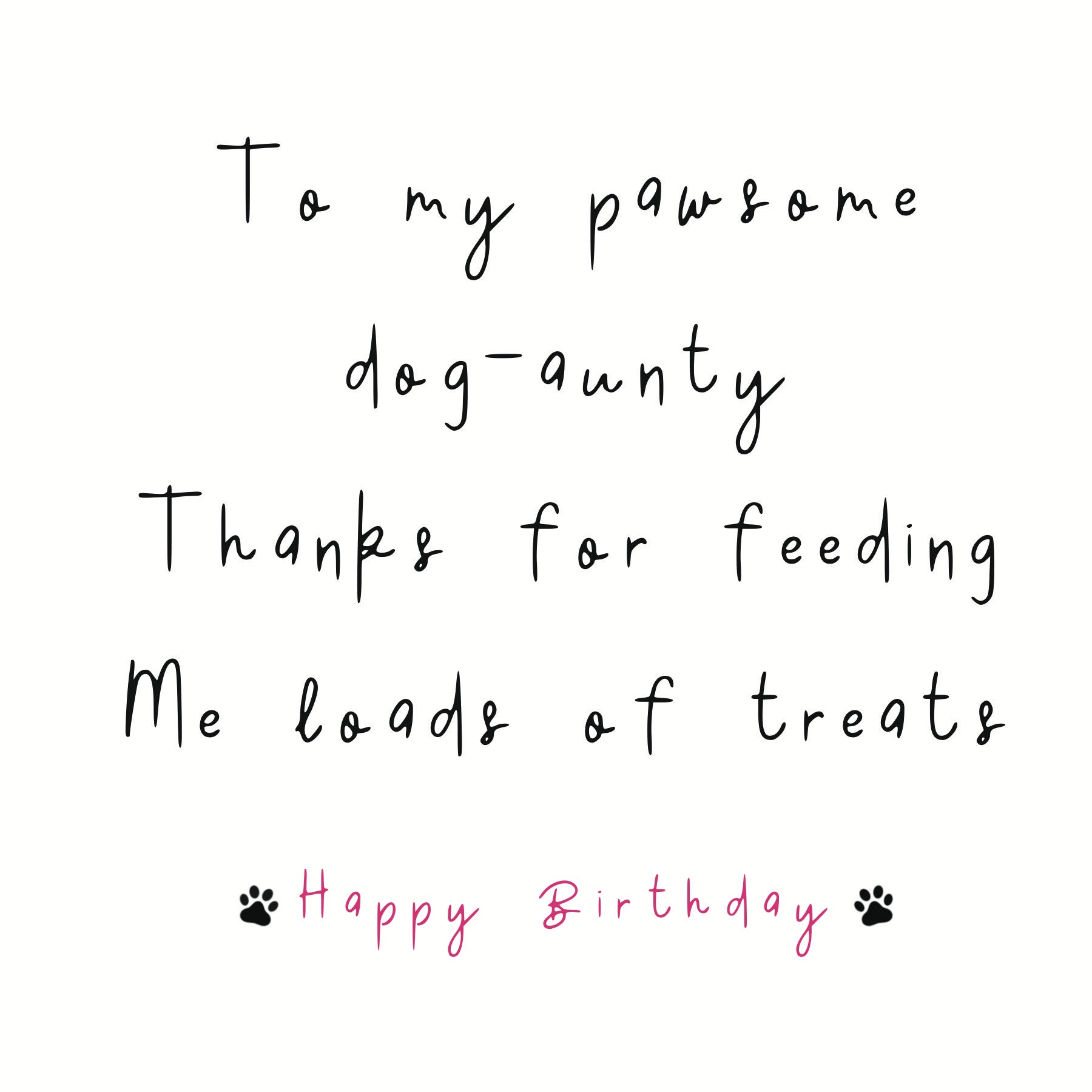 To my pawsome dog-Aunty card